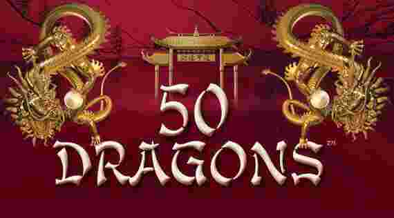 Fifty Dragons Game Slot Online