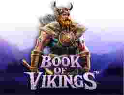 GameSlotOnline Book of Vikings - Menelusuri Keberanian dalam Permainan Slot Online" Book of Vikings". Permainan slot online lalu