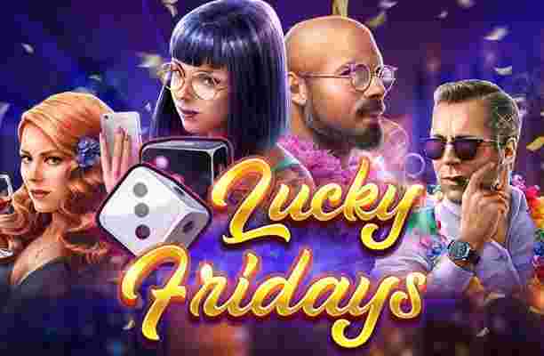 Lucky Fridays GameSlot Online - Membahas Permainan Slot Online" Lucky Fridays": Keseruan serta Keberhasilan di Akhir Pekan.