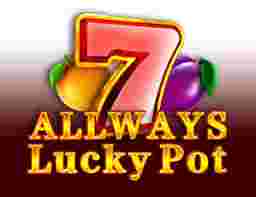 Allways Lucky Pot GameSlotOnline - Bumi permainan slot online lalu bertumbuh dengan bermacam tema serta fitur inovatif yang didesain