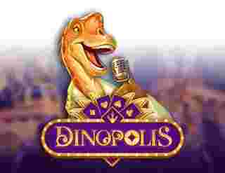 Dinopolis Game Slot Online