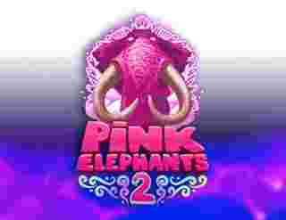 Pink Elephants 2 Game Slot Online